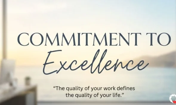 Commitment to Excellence