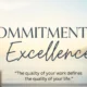 Commitment to Excellence