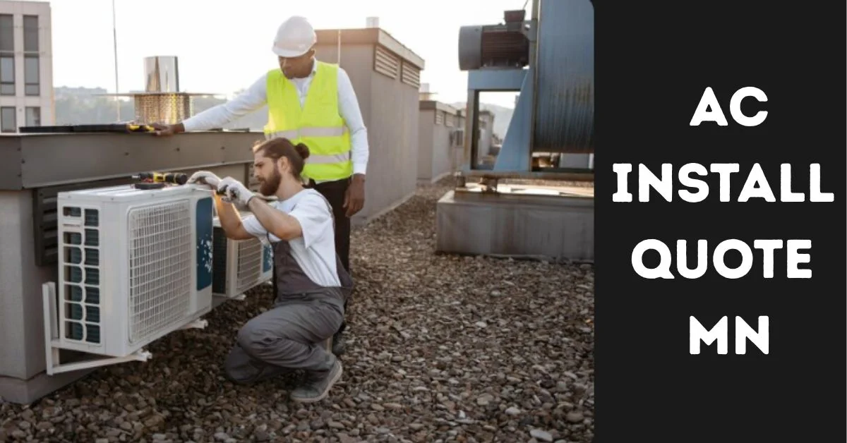 AC Install Quote MN