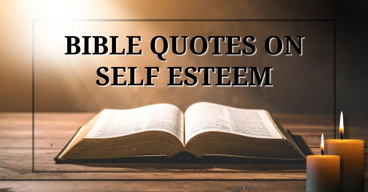 Bible Quotes on Self Esteem