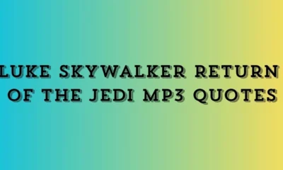 Luke Skywalker Return of the Jedi MP3 Quotes