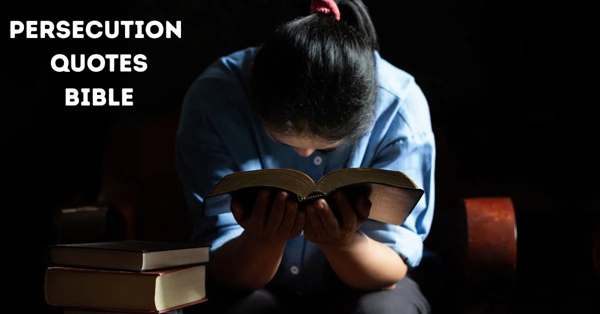 Persecution quotes bible