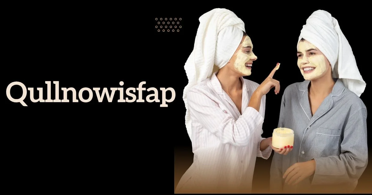 Qullnowisfap