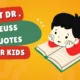 dr seuss quotes for kids